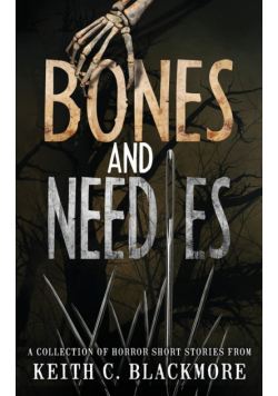 Bones and Needles