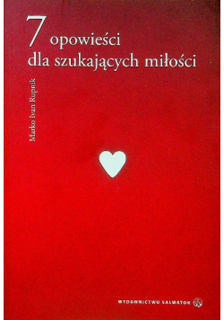 7 opowieści dla szukających miłości