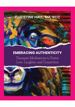 Embracing Authenticity