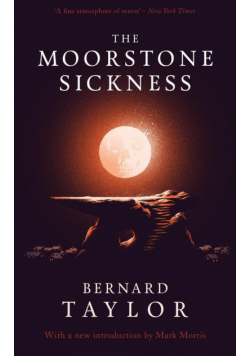 The Moorstone Sickness