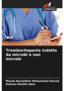 Trombocitopenia indotta da microbi e non microbi