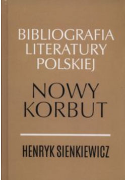 Nowy Korbut Henryk Sienkiewicz
