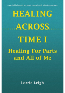 Healing Across Time I