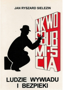 Ludzie wywiadu i bezpieki
