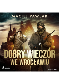 Dobry wieczór we Wrocławiu