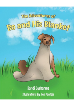 The Adventures of Bo and His Blanket