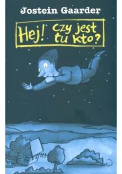 Hej Czy jest tu kto