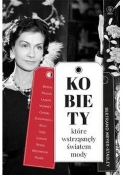 Kobiety które wstrząsnęły światem mody