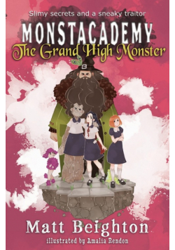 The Grand High Monster
