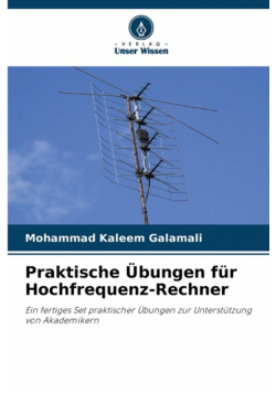 Praktische Übungen für Hochfrequenz-Rechner