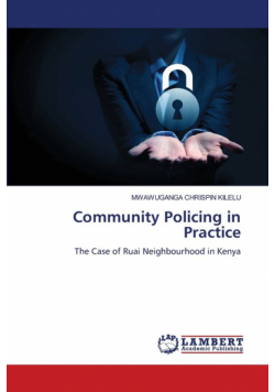 Community Policing in Practice
