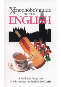 Xenophobe's Guide to the English
