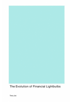 The Evolution of Financial Lightbulbs