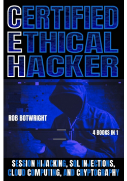 Certified Ethical Hacker