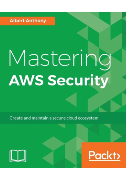 Mastering AWS Security