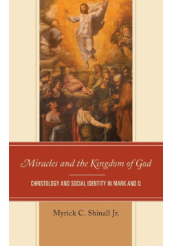 Miracles and the Kingdom of God