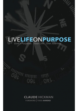 Live Life on Purpose