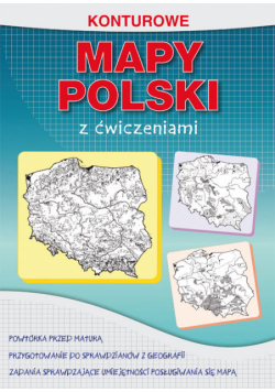 Konturowe mapy Polski z ćwiczeniami