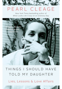 Things I Should Have Told My Daughter