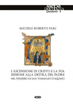 ascensione di Cristo e la sessione destra del Padre nel pensiero di san Tommaso d'Aquino
