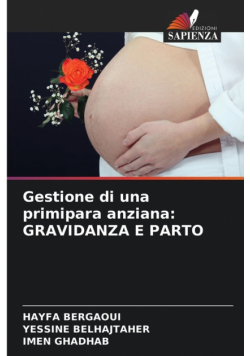 Gestione di una primipara anziana