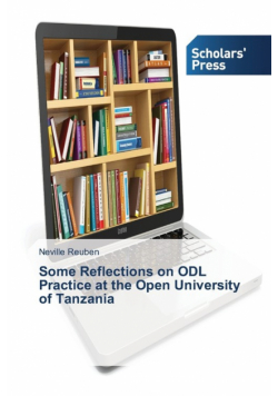 Some Reflections on ODL Practice at the Open University of Tanzania