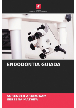 Endodontia Guiada