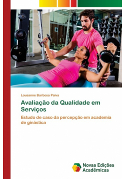 Avaliação da Qualidade em Serviços