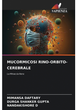Mucormicosi Rino-Orbito-Cerebrale