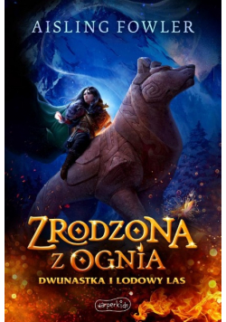 Fireborn Tom 1 Zrodzona z ognia