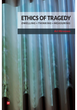 Ethics of Tragedy