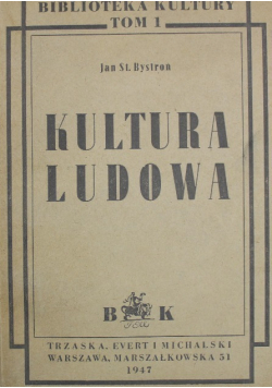 Kultura ludowa, 1947 r.