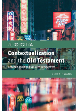 Contextualization and the Old Testament