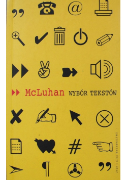 McLuhan Wybór tekstów