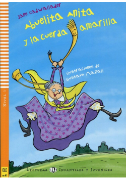 Abuelita Anita y la cuerda amarilla + CD