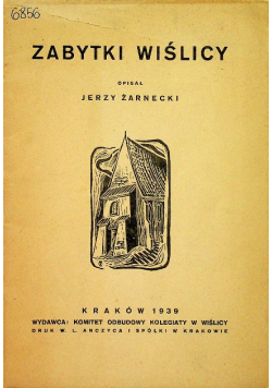 Zabytki Wiślicy 1939 r.