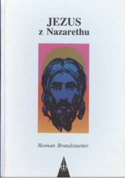 Jezus z Nazarethu Tom 1