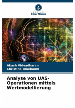 Analyse von UAS-Operationen mittels Wertmodellierung