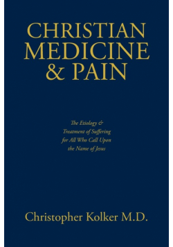 Christian Medicine and Pain