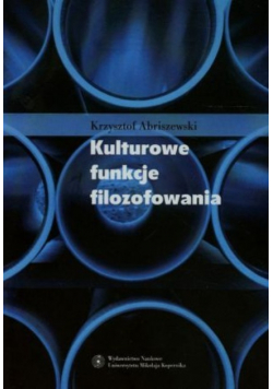 Kulturowe funkcje filozofowania