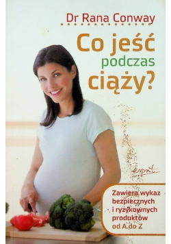 Co jeść podczas ciąży