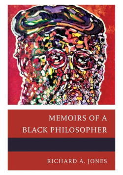 Memoirs of a Black Philosopher