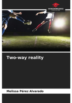 Two-way reality