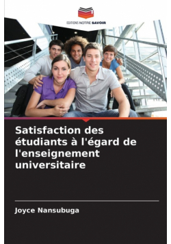 Satisfaction des étudiants à l'égard de l'enseignement universitaire
