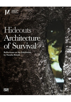 Hideouts Architecture of Survival