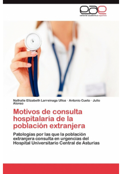 Motivos de consulta hospitalaria de la población extranjera