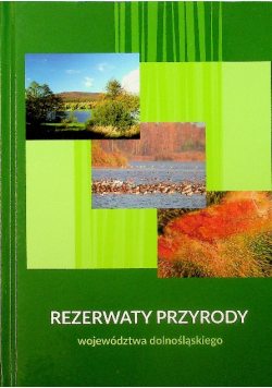 Rezerwaty przyrody województwa dolnośląskiego