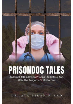 PrisonDoc Tales