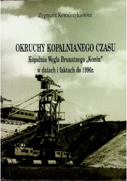 Okruchy kopalnianego czasu