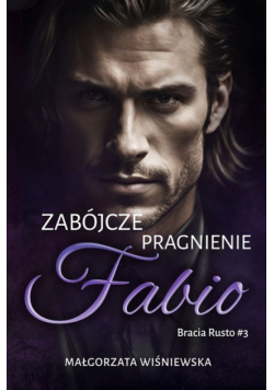 Zabójcze pragnienie Fabio